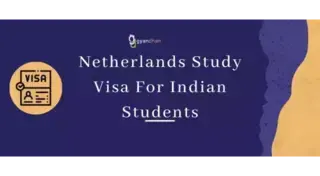Netherlands Student Visa for Indian Students