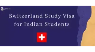 Switzerland Study Visa for Indian Students
