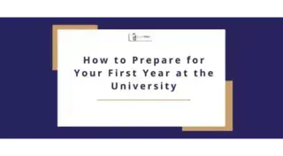 How to Prepare for Your First Year at the University 