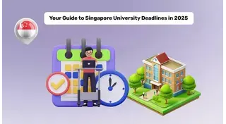 Singapore University Application Deadline 2025