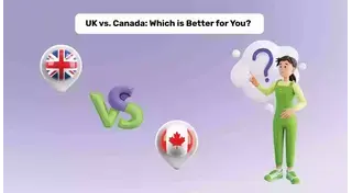 UK vs. Canada for International Students - Which Is Better?