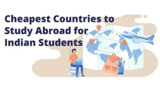 Cheapest Countries to Study Abroad for Indian Students 