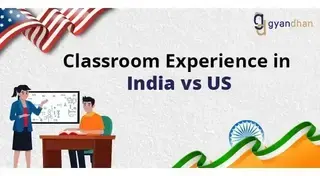 Contrasting Classroom Experience of an International Student: India vs US