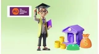 AU Small Finance Bank Education Loan