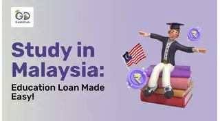 Education Loan Options for Studying in Malaysia