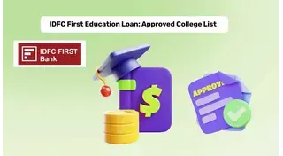 IDFC First Bank Loan for Study Abroad: University List