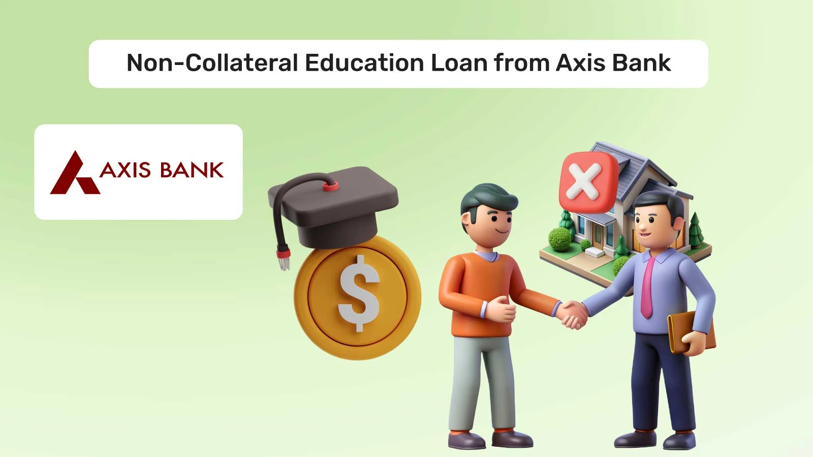 Axis Bank Education Loan Without Collateral