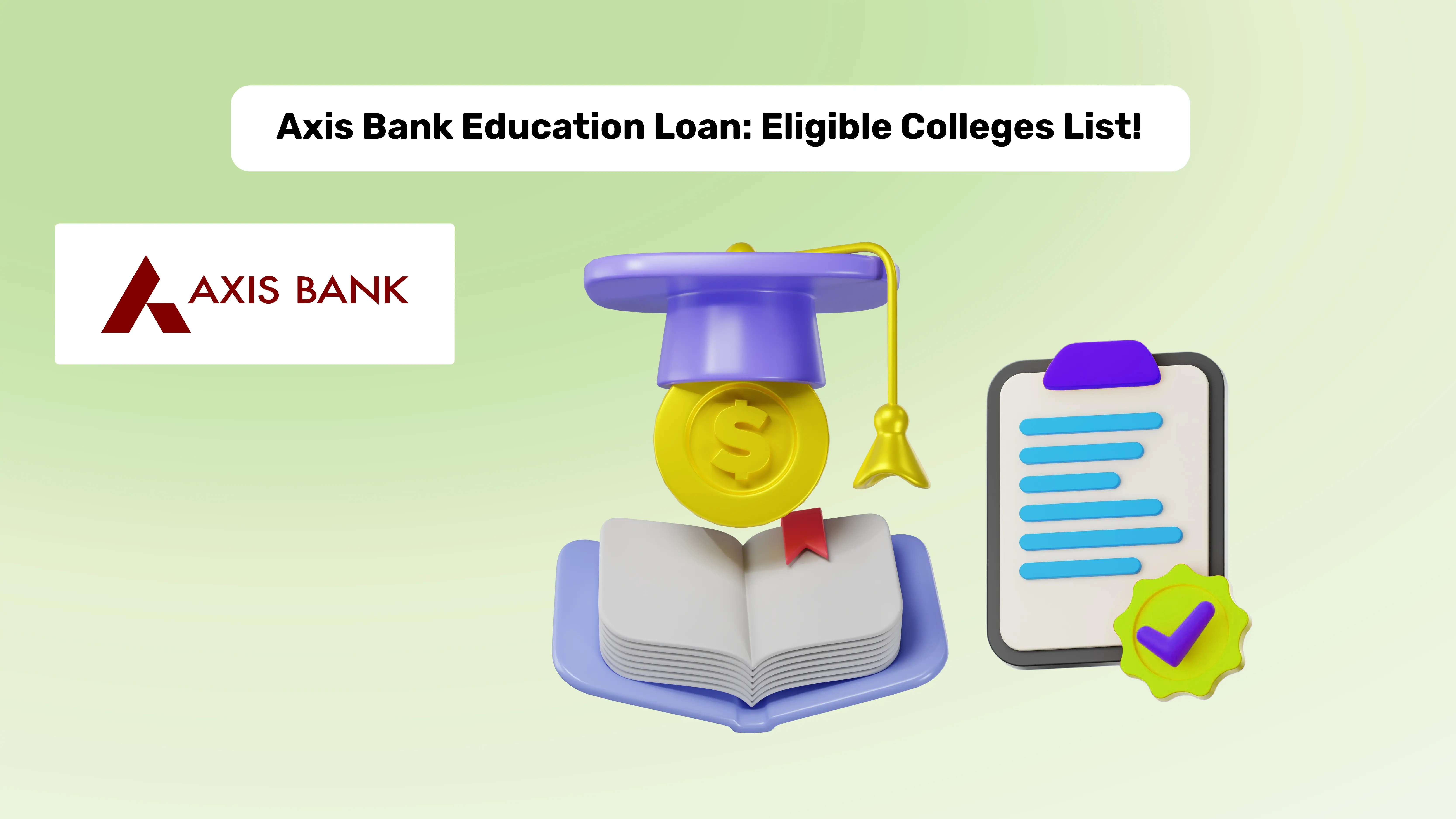 Axis Bank Loan for Study Abroad: University List