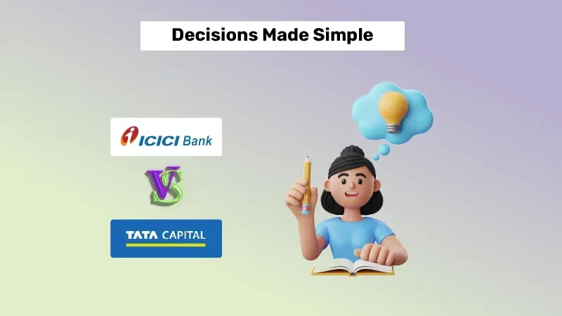 ICICI Bank vs Tata Capital: Which is Best for Abroad Education Loan?