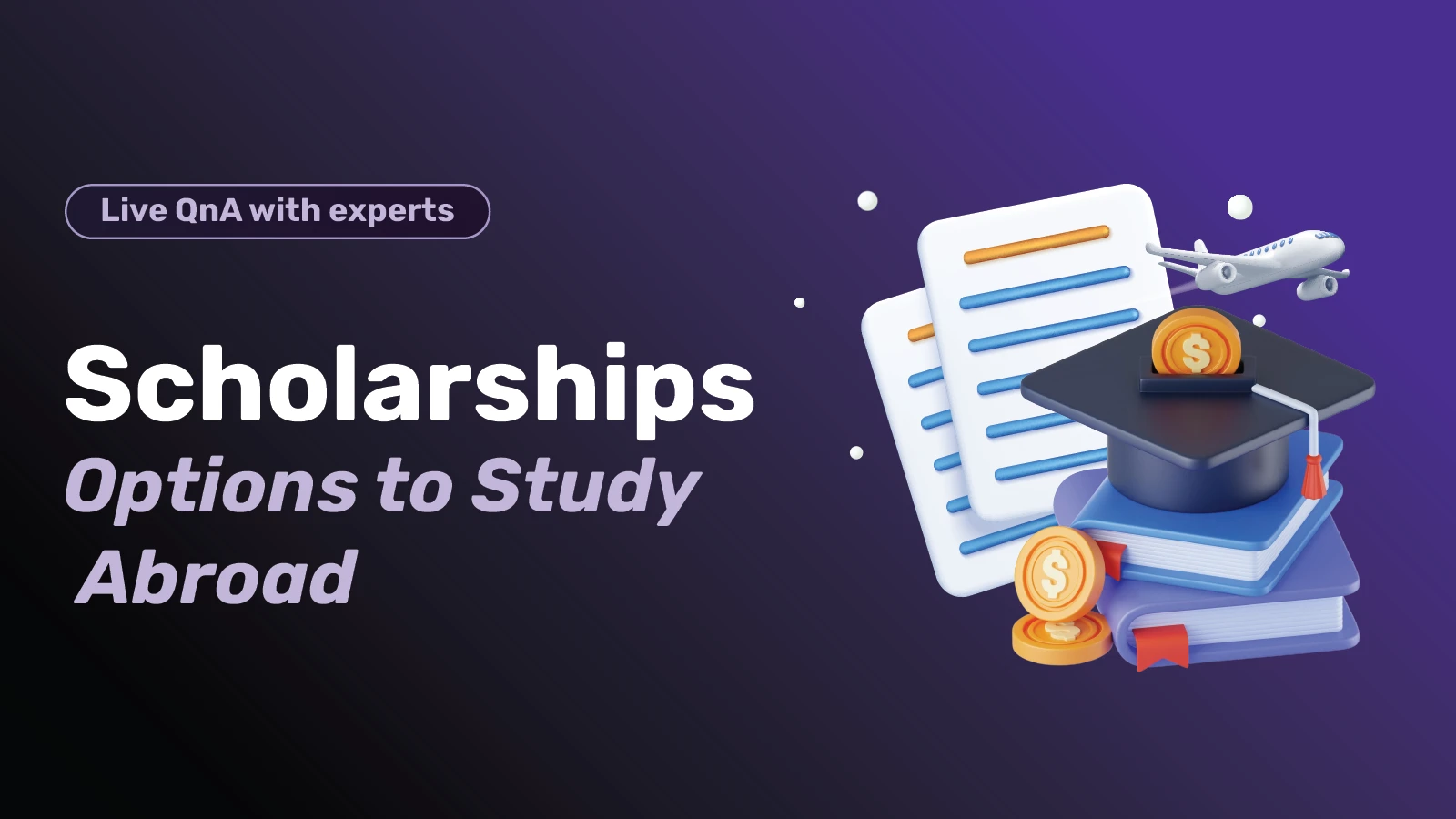 Scholarship Options to Study Abroad