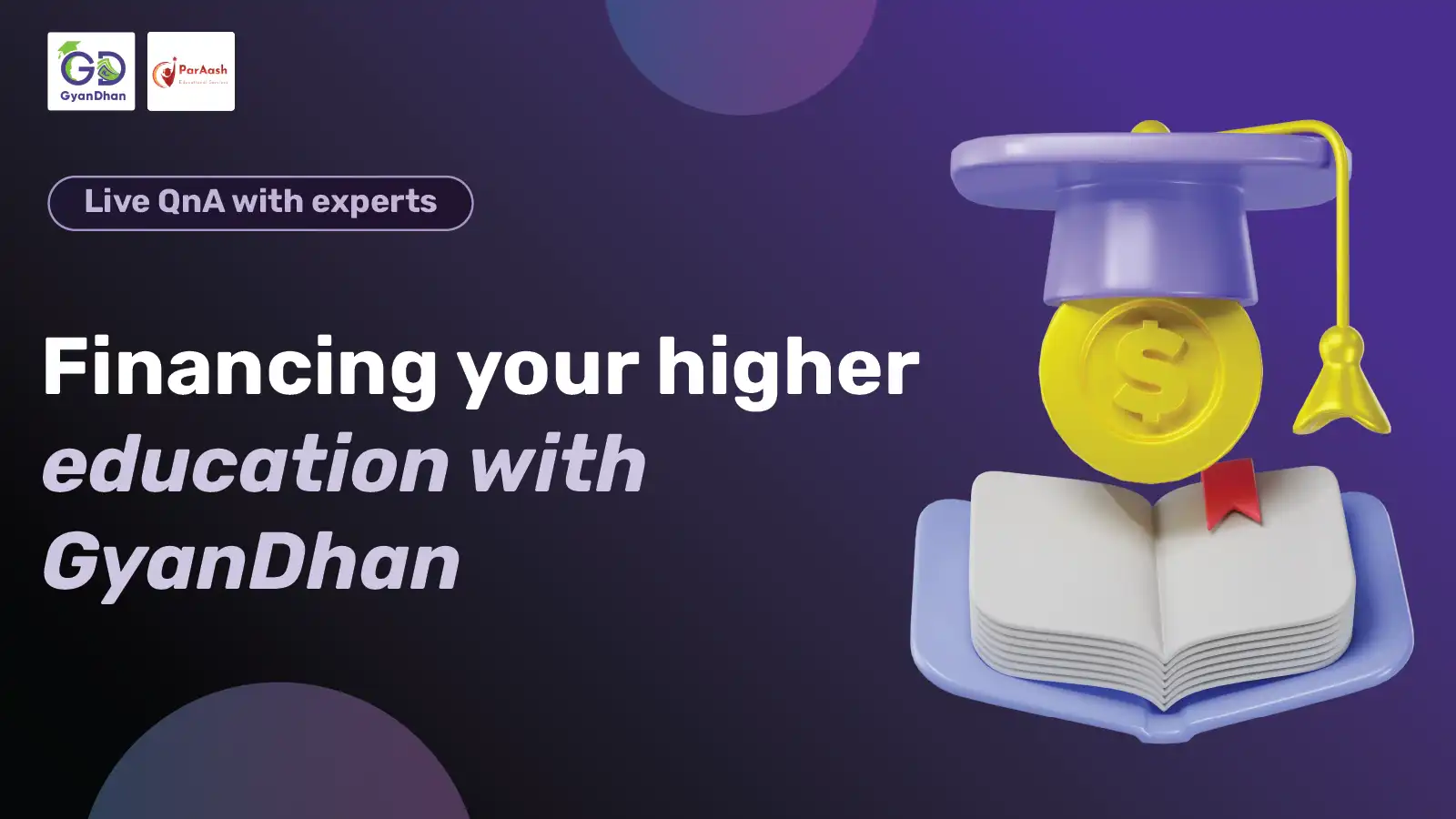 Financing Your Higher Education with GyanDhan